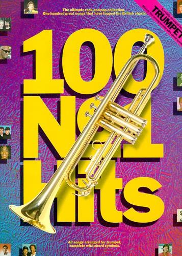 100 Number one Hits For Trumpet