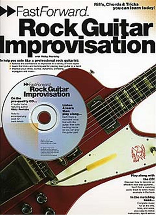 Fast Forward: Rock Guitar Improvisation