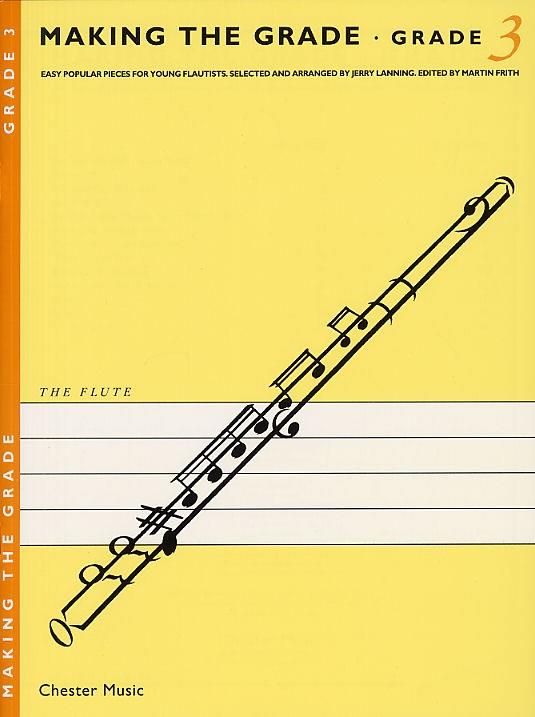 Making The Grade: Grade Three: Arr. (Jerry Lanning): Flute