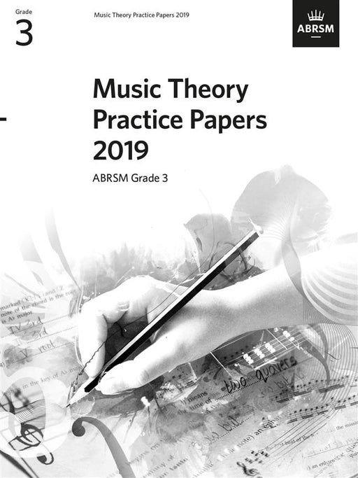 ABRSM: Music Theory Practice Papers 2019 Grade 3