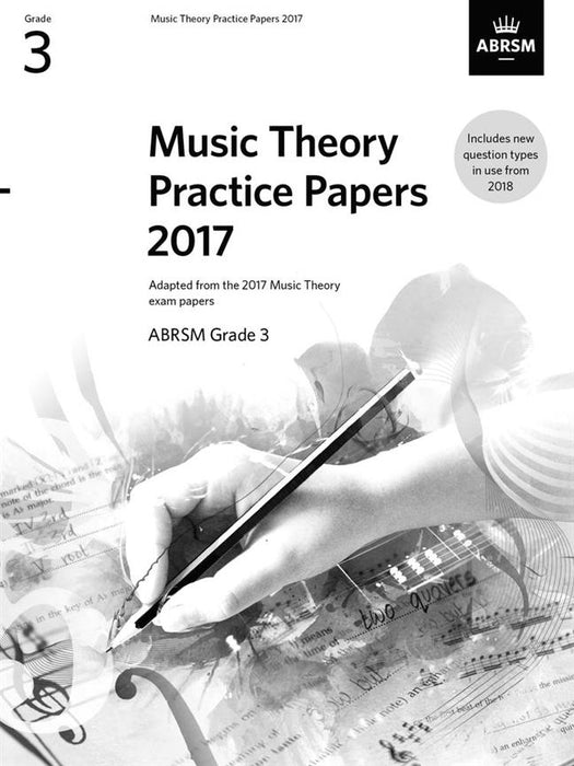 ABRSM: Music Theory Practice Papers 2017 - Grade 3